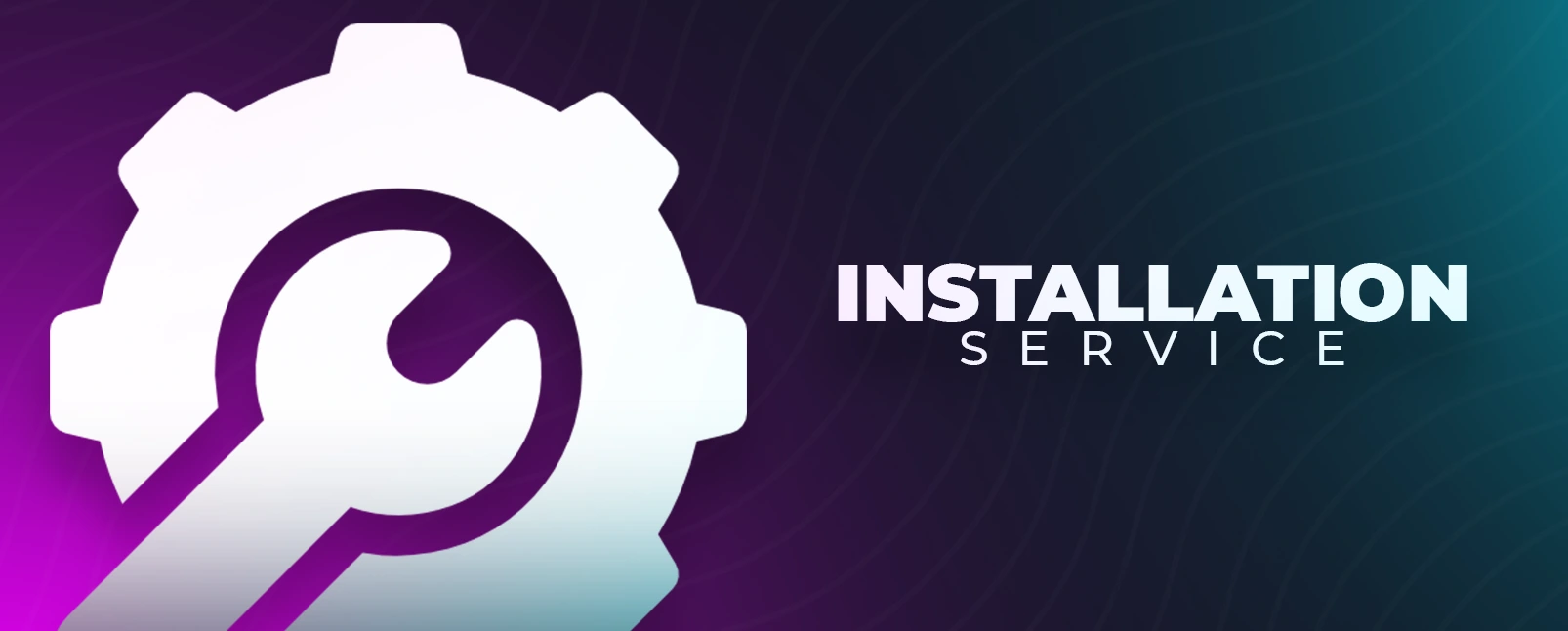 Installation Services