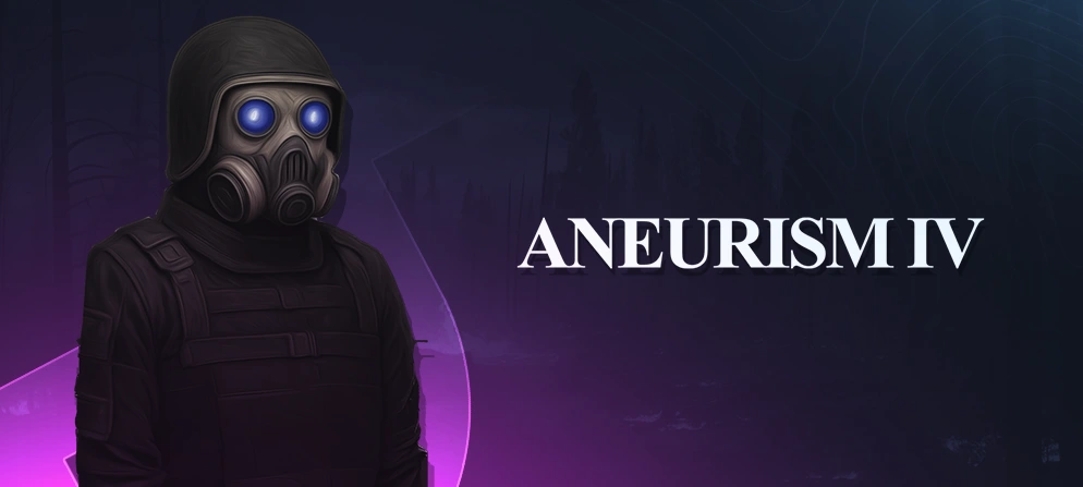 Aneurism IV